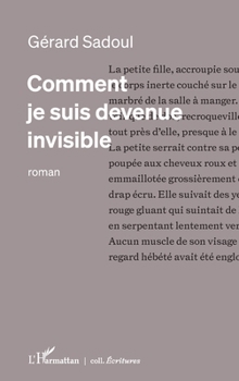 Paperback Comment Je Suis Devenue Invisible [French] Book