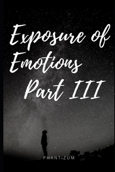 Paperback Exposure of Emotions Part III Book