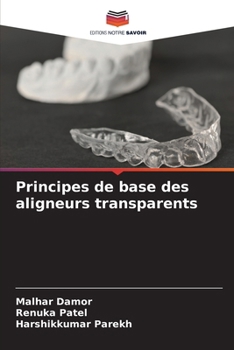 Paperback Principes de base des aligneurs transparents [French] Book