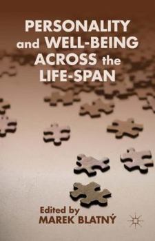Hardcover Personality and Well-Being Across the Life-Span Book