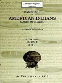 Paperback Handbook of American Indians North of Mexico V. 1/4 Book