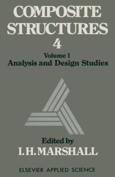 Paperback Composite Structures 4: Volume 1 Analysis and Design Studies Book