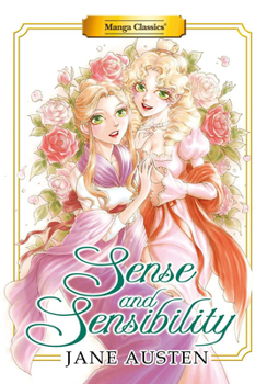 Paperback Manga Classics: Sense and Sensibility (New Printing) Book