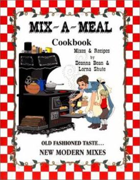 Paperback Mix-A-Meal Cookbook: Mixes & Recipes Book