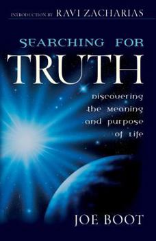Paperback Searching for Truth: Discovering the Meaning and Purpose of Life Book