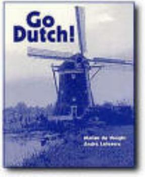 Paperback Go Dutch! Book