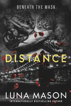 Distance: A Dark Mafia Romance