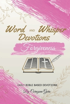 Paperback Word and Whisper Devotions: Forgiveness Book