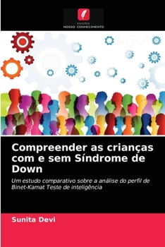 Paperback Compreender as crianças com e sem Síndrome de Down [Portuguese] Book