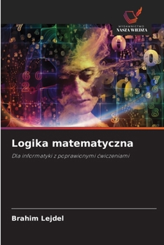 Logika matematyczna (Polish Edition)