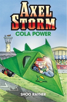 Cola Power - Book  of the Axel Storm