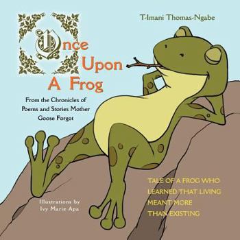 Paperback Once Upon a Frog: From the Chronicles of Book