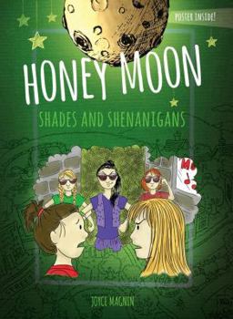 Hardcover Honey Moon Shades and Shenanigans Color Edition Book