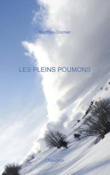 Paperback Les pleins poumons [French] Book