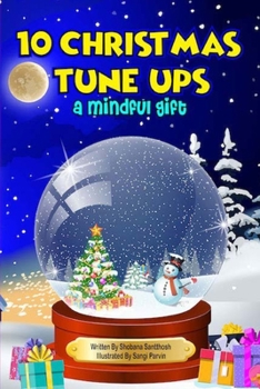 Paperback 10 Christmas Tune Ups: A mindful gift Book