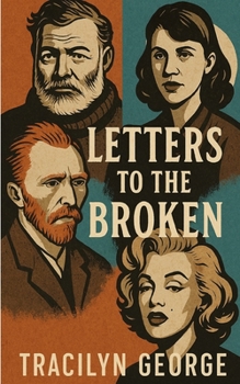 Paperback Letters to the Broken Book