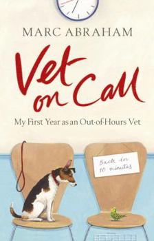 Paperback Vet on Call: My First Year as an Out-Of-Hours Vet Book