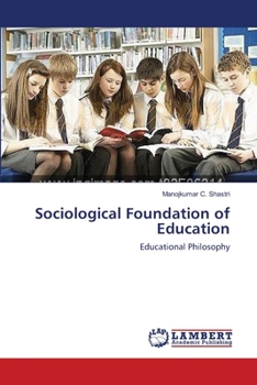 Paperback Sociological Foundation of Education Book
