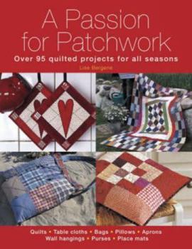 Paperback A Passion for Patchwork Book