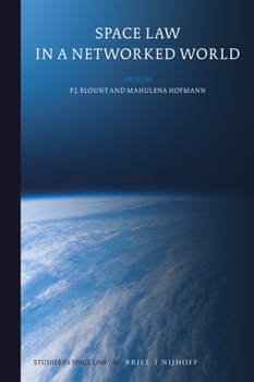 Hardcover Space Law in a Networked World Book