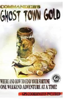 Paperback Commander's Ghost Town Gold Book