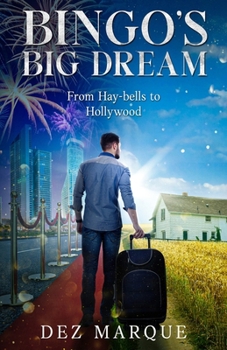 Paperback Bingo's Big Dream: From Hay-bells to Hollywood Book