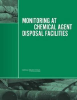Paperback Monitoring at Chemical Agent Disposal Facilities Book