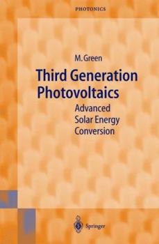 Hardcover Third Generation Photovoltaics: Advanced Solar Energy Conversion Book