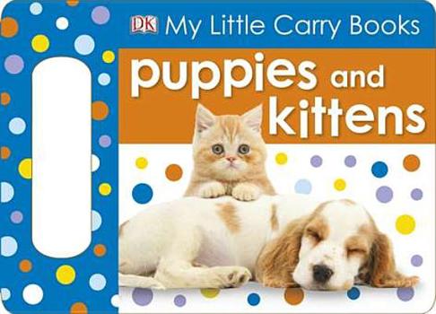 Board book Puppies and Kittens Book
