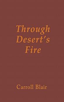 Paperback Through Desert's Fire Book