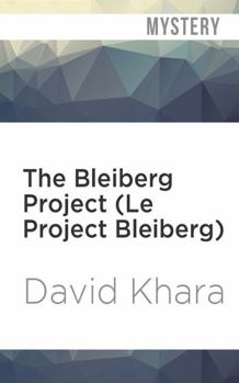 Le Projet Bleiberg - Book #1 of the Consortium