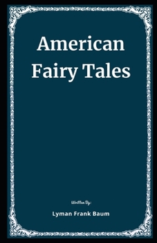Paperback American Fairy Tales Illustrated Book