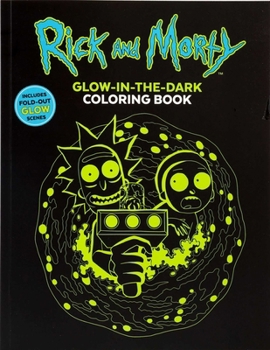Paperback Rick and Morty Glow-In-The-Dark Coloring Book