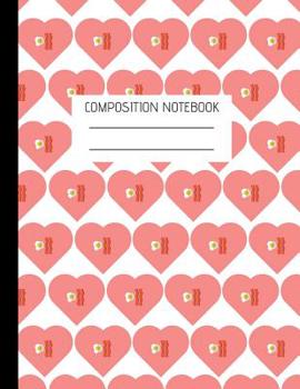 Paperback Bacon: Composition Bacon Ruled Paper Notebook to write in (8.5'' x 11'') Book