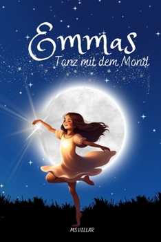 Paperback Emmas Tanz mit dem Mond: Der Autist (German Edition) [German] Book