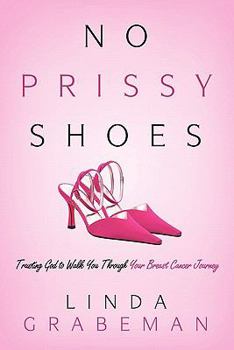 Paperback No Prissy Shoes Book