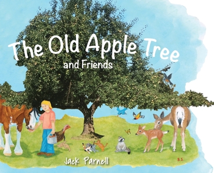 Hardcover The Old Apple Tree and Friends Book