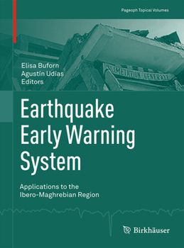 Paperback Earthquake Early Warning System: Applications to the Ibero-Maghrebian Region Book
