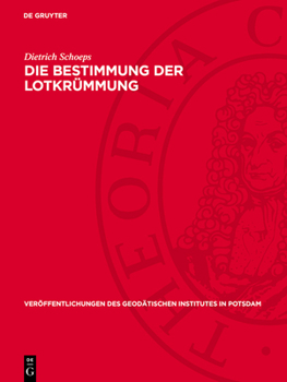 Hardcover Die Bestimmung Der Lotkrümmung [German] Book