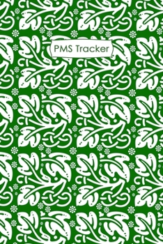 PMS Tracker: Menstruation Journal - 4 Year Monthly Calendar - Monitor PMS Log Book - Menstrual Cycle Tracker For Girls & Women