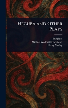 Hardcover Hecuba and Other Plays Book