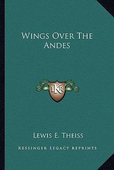 Paperback Wings Over The Andes Book