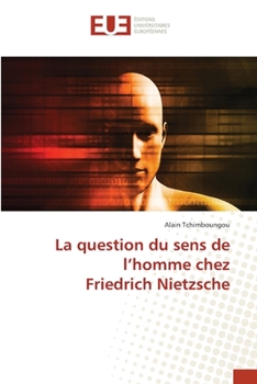 Paperback La question du sens de l'homme chez Friedrich Nietzsche [French] Book