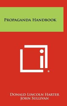 Hardcover Propaganda Handbook Book