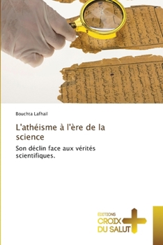 L'athéisme à l'ère de la science (French Edition)