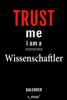 Kalender für Wissenschaftler: Immerwährender Kalender / 365 Tage Tagebuch / Journal [3 Tage pro Seite] für Notizen, Planung / Planungen / Planer, Erinnerungen, Sprüche (German Edition)