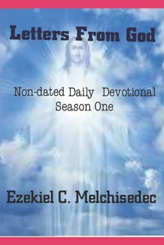 Paperback Letters From God: Non-dated Daily Devotional Season One Book