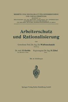 Paperback Arbeiterschutz Und Rationalisierung [German] Book