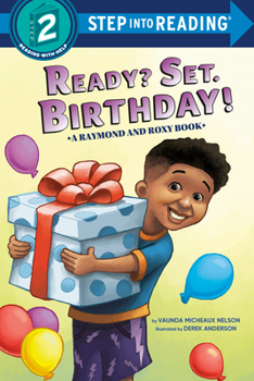 Paperback Ready? Set. Birthday! (Raymond and Roxy) Book