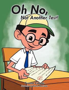 Paperback Oh No, Not Another Test! Book